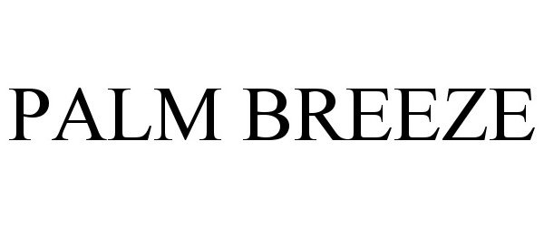 Trademark Logo PALM BREEZE