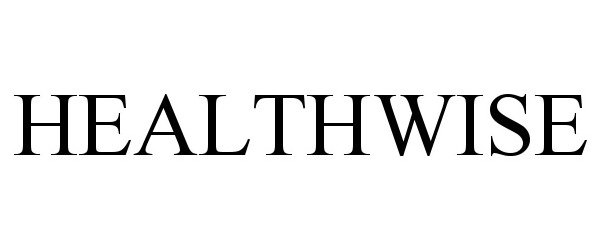 Trademark Logo HEALTHWISE