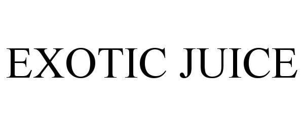  EXOTIC JUICE