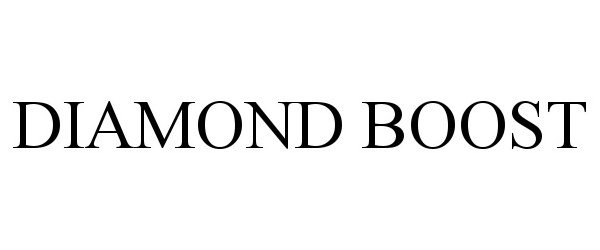 Trademark Logo DIAMOND BOOST