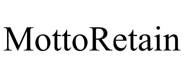 Trademark Logo MOTTORETAIN