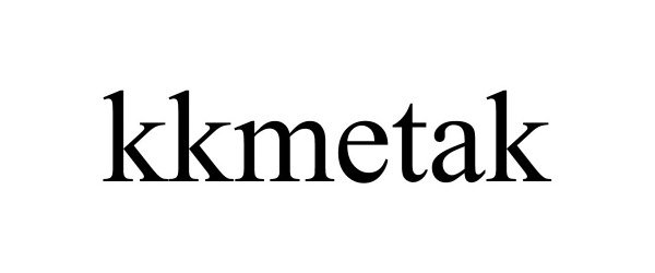  KKMETAK