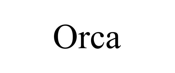 Trademark Logo ORCA