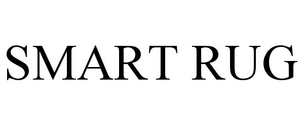 Trademark Logo SMART RUG