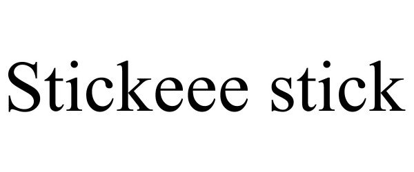 Trademark Logo STICKEEE STICK