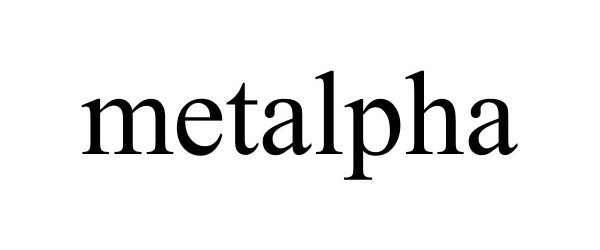 Trademark Logo METALPHA