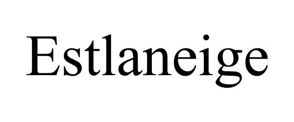 Trademark Logo ESTLANEIGE