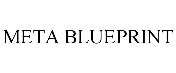 Trademark Logo META BLUEPRINT