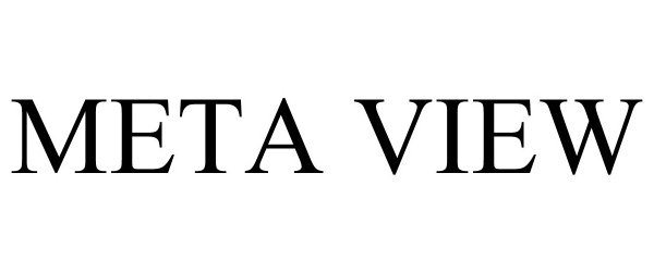 Trademark Logo META VIEW