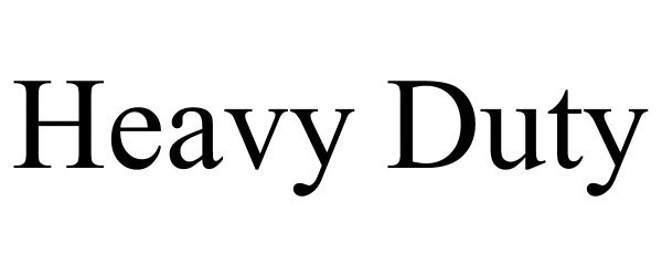 Trademark Logo HEAVY DUTY