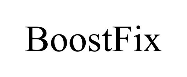 Trademark Logo BOOSTFIX