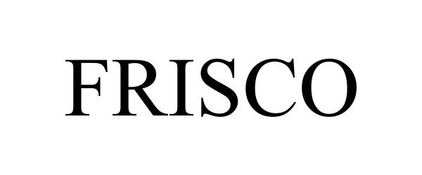 Trademark Logo FRISCO