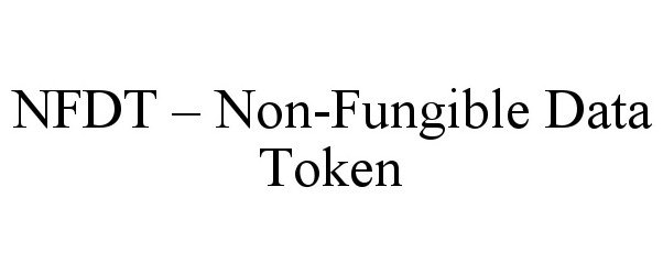  NFDT - NON-FUNGIBLE DATA TOKEN