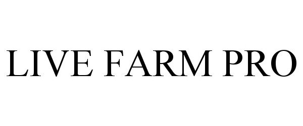  LIVE FARM PRO