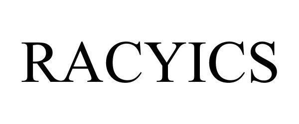 Trademark Logo RACYICS
