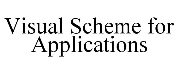  VISUAL SCHEME FOR APPLICATIONS