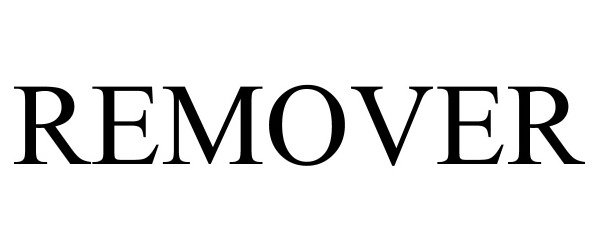 Trademark Logo REMOVER