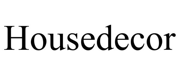 Trademark Logo HOUSEDECOR