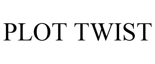 Trademark Logo PLOT TWIST