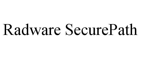 Trademark Logo RADWARE SECUREPATH