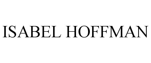 Trademark Logo ISABEL HOFFMAN