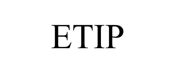 Trademark Logo ETIP