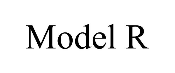  MODEL R