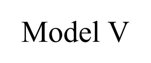  MODEL V