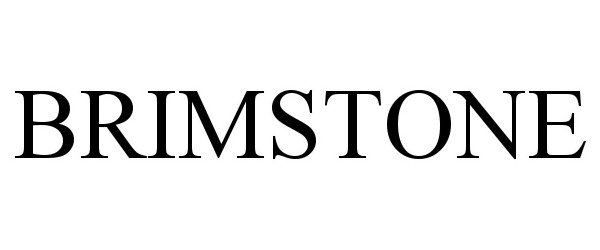 Trademark Logo BRIMSTONE