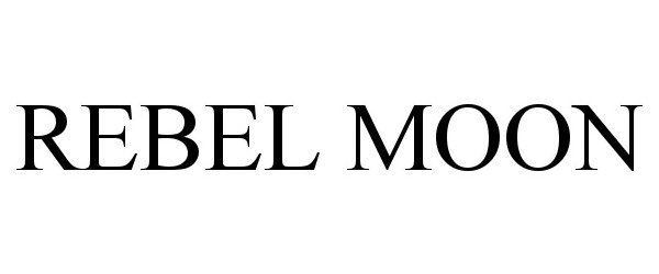 Trademark Logo REBEL MOON