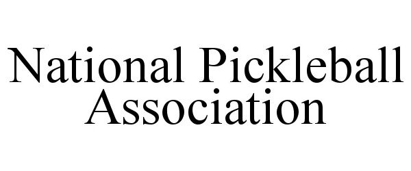  NATIONAL PICKLEBALL ASSOCIATION