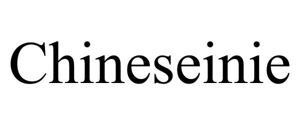Trademark Logo CHINESEINIE