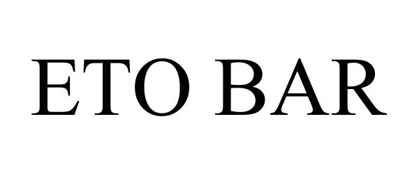 Trademark Logo ETO BAR