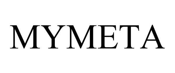 Trademark Logo MYMETA