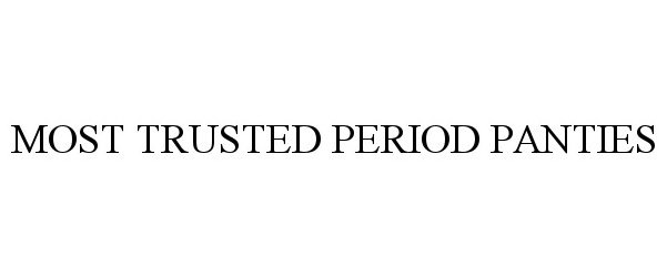  MOST TRUSTED PERIOD PANTIES