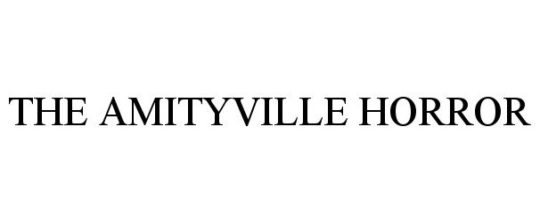 Trademark Logo THE AMITYVILLE HORROR