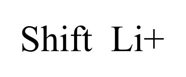 Trademark Logo SHIFT LI+