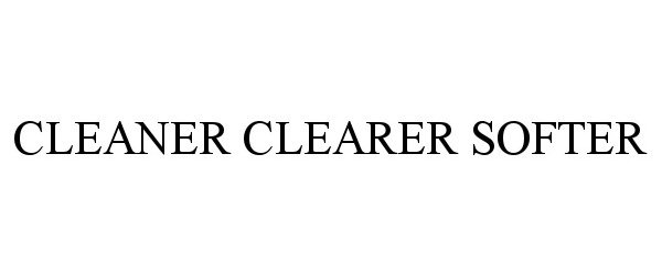  CLEANER CLEARER SOFTER