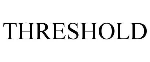 Trademark Logo THRESHOLD