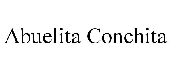 Trademark Logo ABUELITA CONCHITA