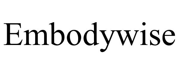 Trademark Logo EMBODYWISE