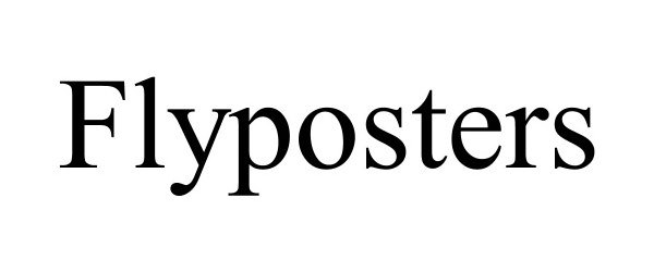 Trademark Logo FLYPOSTERS
