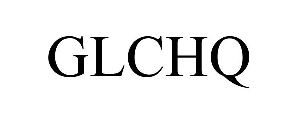 Trademark Logo GLCHQ