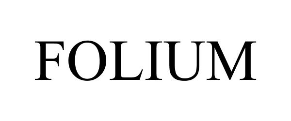 Trademark Logo FOLIUM