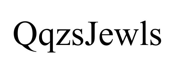 Trademark Logo QQZSJEWLS