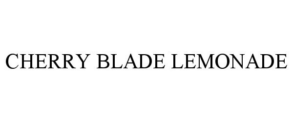  CHERRY BLADE LEMONADE