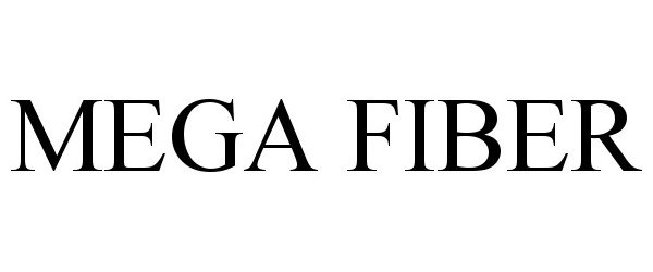 Trademark Logo MEGA FIBER