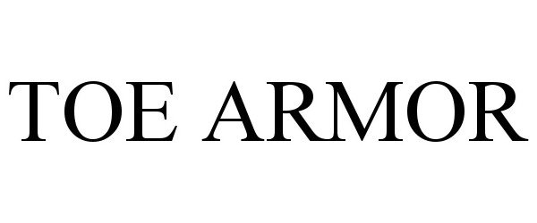 Trademark Logo TOE ARMOR
