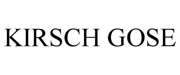 Trademark Logo KIRSCH GOSE