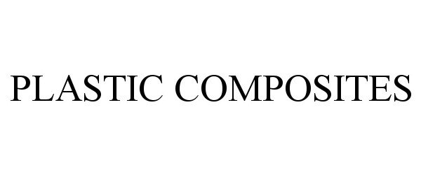  PLASTIC COMPOSITES